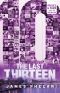 [The Last Thirteen 10] • 10